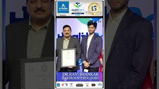 Dr Ravi Shankar - Gastroenterologist | Hybiz Healthcare Awards 2024