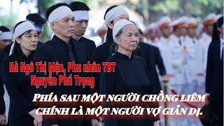 Chân dung Bà Ngô Thị Mận - Phu nhân Tổng Bí thư Nguyễn Phú Trọng