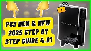 How to Install 4.91 HFW on Your PS3 in 2025 and Safely Test HEN | Step-by-Step Guide