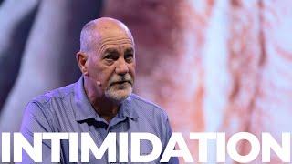 Intimidation | Pastor Gary Hoffman | Faith Fellowship