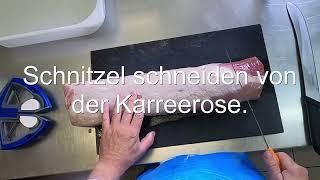 Schnitzel schneiden von der Karreerose.