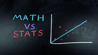 The Difference between Math and Stats | Nathan Dalaklis