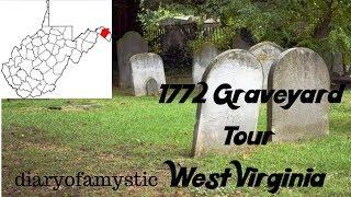 247 year old Graveyard Tour| West Virginia