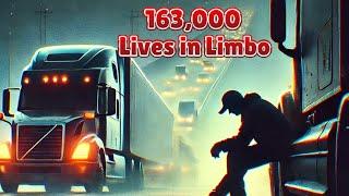 The Unseen Crisis: 163,000 Lives in Limbo