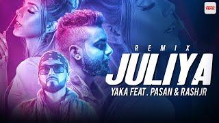 JULIYA (Remix) | YAKA Ft Pasan & Rash Jr | Leon M-Zack Ft D Mass | Favorite Remix | Sinhala Songs