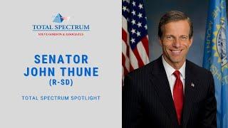 Total Spectrum Spotlight Episode 15 - Senator John Thune