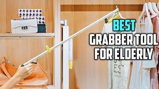 Best Grabber Tool for Elderly in 2023 - Top 5 Review