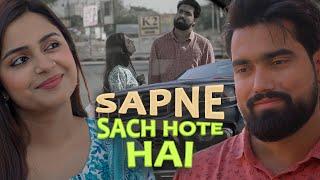 सपने सच हो जाते है - Saqib Saifi