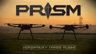 Introducing PRISM: Versatility Takes Flight. By Watts Innovations