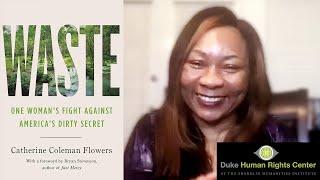 Book Talk with Catherine Coleman Flowers | "Waste: One Woman’s Fight Against America’s Dirty Secret"