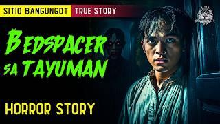 Bedspacer sa Tayuman Horror Stories - Tagalog Horror Stories (True Stories)