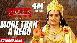 NTR, More than a hero! Video Song | NTR Biopic Video Songs | Kaala Bhairava | Balakrishna