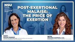 Post-Exertional Malaise: The Price of Exertion with Dr. Melanie Hoppers