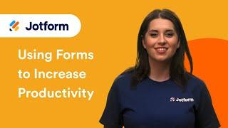 How to Use Online Forms to Increase Productivity