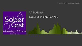 Topic: A Vision For You