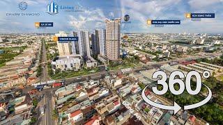 [VIDEO 360°] Toàn cảnh dự án Charm Diamond - Dự án Charm City | Living Homes