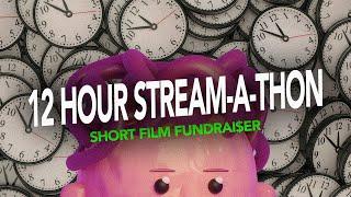 STREAM-A-THON // SHORT FILM FUNDRAISER (OSCAR PREDICTIONS, GUESTS, GAMES)