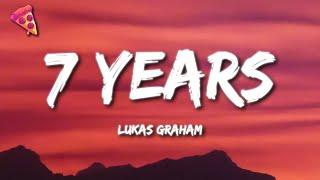 7 Years - Lukas Graham (Lyrics)