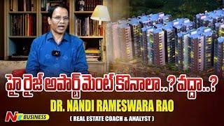 Dark Side of High Rise Apartments in Hyderabad | Future of High Rise Apartments | Ntv Business