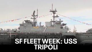 Largest vessel on display at SF Fleet Week: USS Tripoli | KTVU