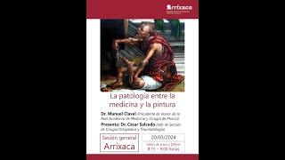 La patología entre la medicina y la pintura. Sesión General Especial 20 marzo 2024.