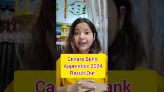 Canara Bank Apprentice Result 2024 Out|