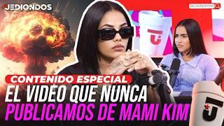 EL CONTENIDO QUE NUNCA SE PUBLICÓ DE MAMI KIM (PROGRAMACIÓN ESPECIAL)