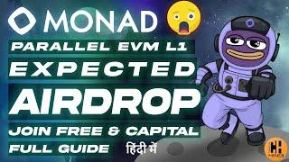 Monad L1 - Expected Airdrop  Full Guide on Free & Capital Interaction  - Hindi