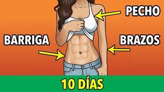 Barriga + Pecho + Brazos en 10 Días - Tono y Adelgazamiento de la Parte Superior del Cuerpo