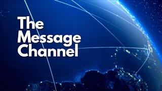 The Message Channel