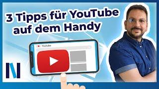 YouTube: Mit diesen 3 Tipps nutzt Du die App auf dem Smartphone noch bequemer