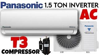 Panasonic 1.5 Ton Inverter AC | T3 Compressor