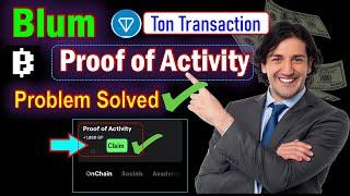 How to solve Proof of Activity Blum || How to Solve Blum proof of activity || Blum listing date