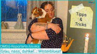 Motiviert durch die dunkle Jahreszeit - Annika hat Tipps & Tricks für euch!