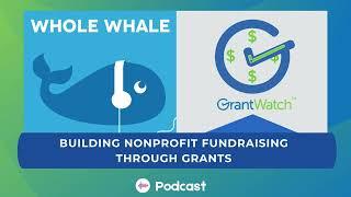 Building Nonprofit Fundraising Through Grants