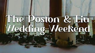 THEY'RE MARRIED  |  [The Poston & Liu Wedding Weekend]