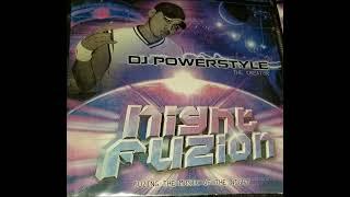 DJ Powerstyle Night Fuzion