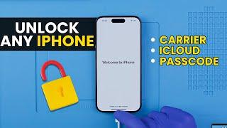 How To Unlock an iPhone from Carrier, iCloud, or Without Passcode | Complete Guide