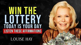 Louise Hay - Winning the Lottery is Easy with These Powerful Affirmations