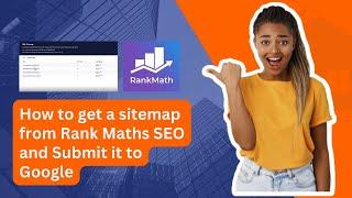 How to get a sitemap from Rank Math SEO Plugin and Submit it to Google