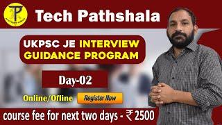 UKPSC JE Interview Guidance Day-02 |UKPSC JE 2022 interview |ukpsc je civil interview preparation