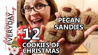 Nutty and delicious, Pecan Sandies (12 Cookies of Christmas - Recipe 6)