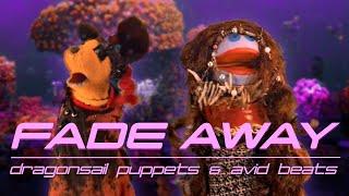 FADE AWAY: Avid Beats & Dragonsail Puppets