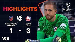 Atlético de Madrid vs. LOSC Lille - Game Highlights | UEFA Champions League 2024/25 | ViX