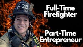 The Journey of a Firefighter Turned Entrepreneur