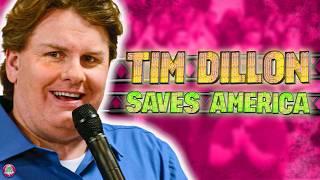 The Truth about Tim Dillon's New Show