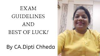 BEST OF LUCK & EXAM TIPS FOR CA EXAMS.CA DIPTI CHHEDA