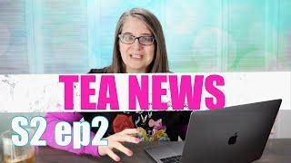 TEA NEWS with Jann - S2 Ep2 - January 16, 2021