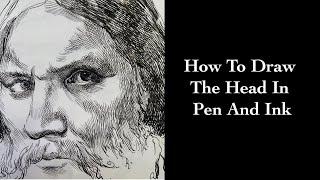 How To Draw With Your Fountain Pen: Drawing The Head