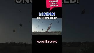 Explore London! - No Kite Flying